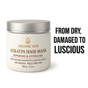 Organic Hub Keratin Hair Mask – Instant Repair & Silky Shine in Just One Use!